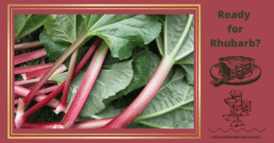 Ready for Rhubarb